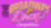 Broadway in Drag! Competition | Official Drag Show of Pride