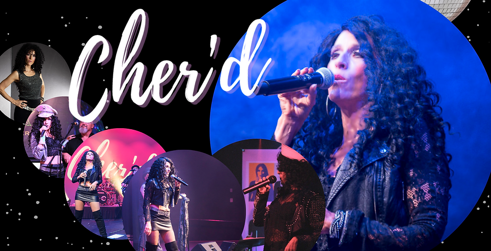 Cher'd Tribute Concert – A FREE Live Band Cher Experience
