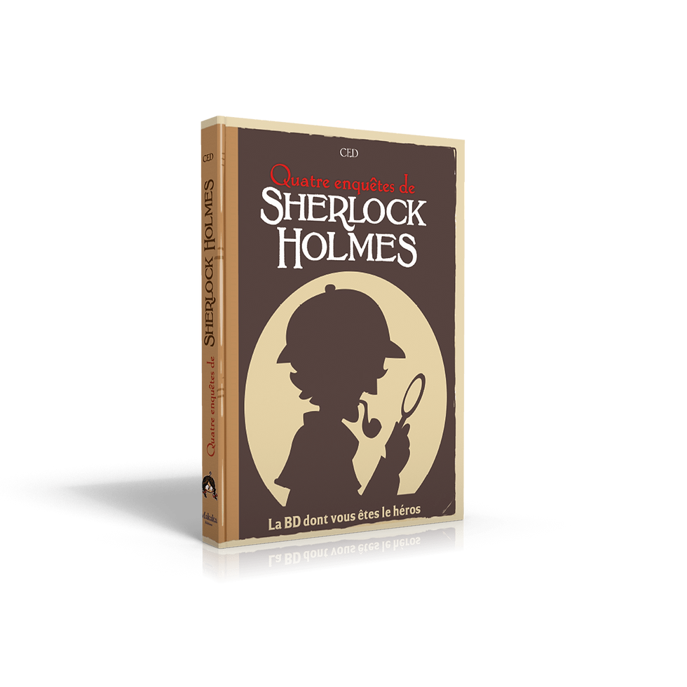 QUATRE ENQUETES DE SHERLOCK HOLMES