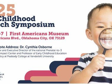Registration Is Now Open for the 2025 Oklahoma Early Childhood Research Symposium