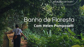 A terapeuta Helen Pomposelli convida você para tomar um banho de floresta e se encontrar no seu bem-estar natural. “A floresta nos convida a apurar os sentidos, abrir o coração e se ouvir".