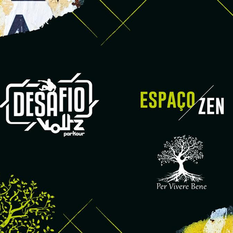 18 e 19 NOV /2023 - Tenda Zen - Per Vivere Bene no Desafio Voltz Parkour