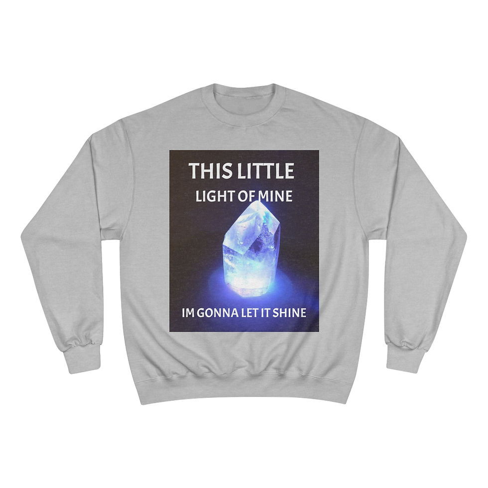 Thumbnail: Inspiring Champion Sweatshirt - "This Little Light of Mine" Design