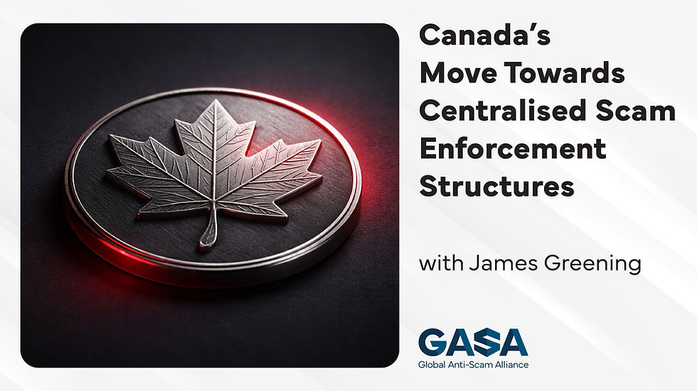 Silver maple leaf coin on black background with red highlight. Text: Canada's Move Towards Centralised Scam Enforcement Structures with James Greening. GASA logo.