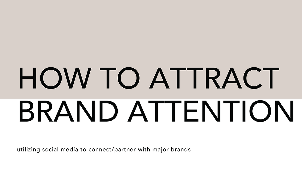 How To Attract Brand Attention