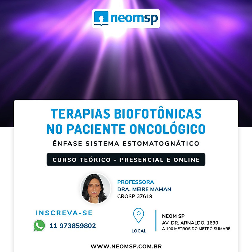 Terapias Biofotônicas no Paciente Oncológico - Ênfase no Sistema Estomatognático