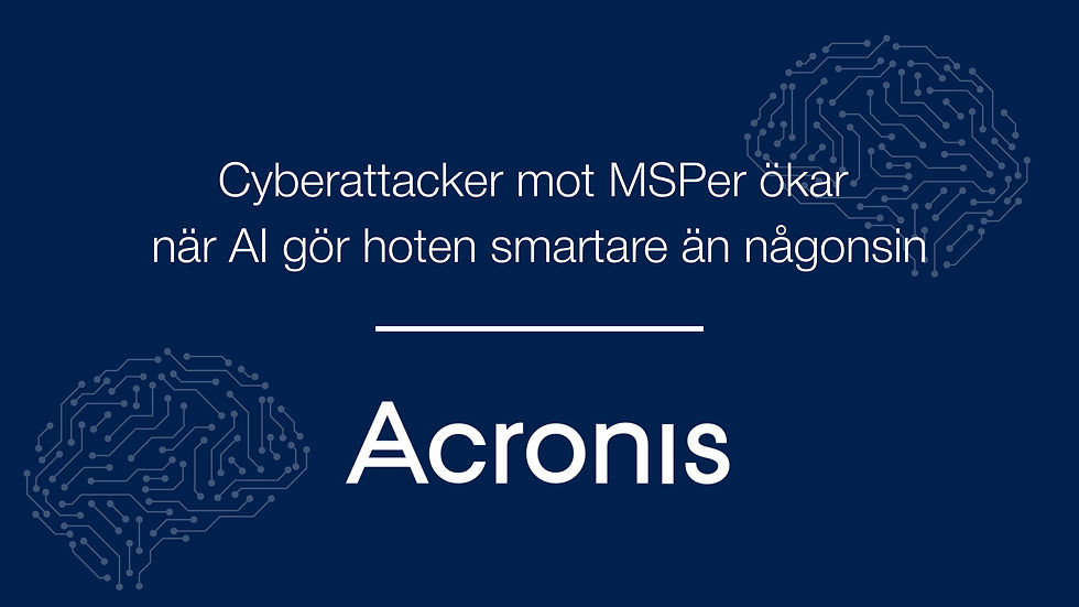 Cyberattacker mot MSP:er ökar när AI gör hoten smartare än någonsin