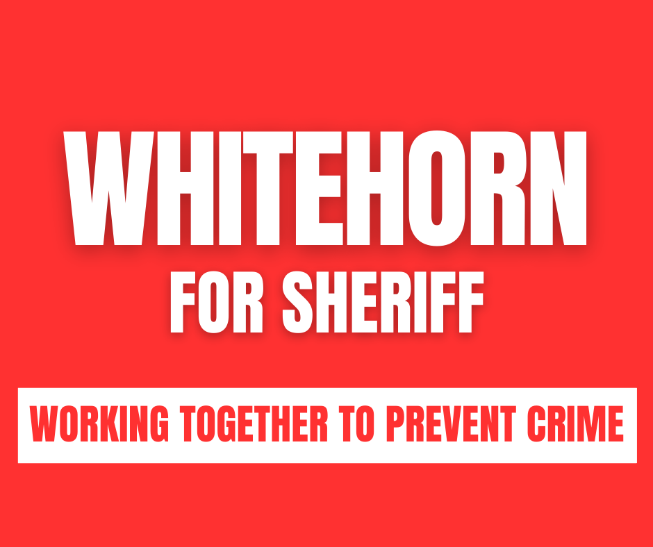 Meet Whitehorn WhitehornForSheriff
