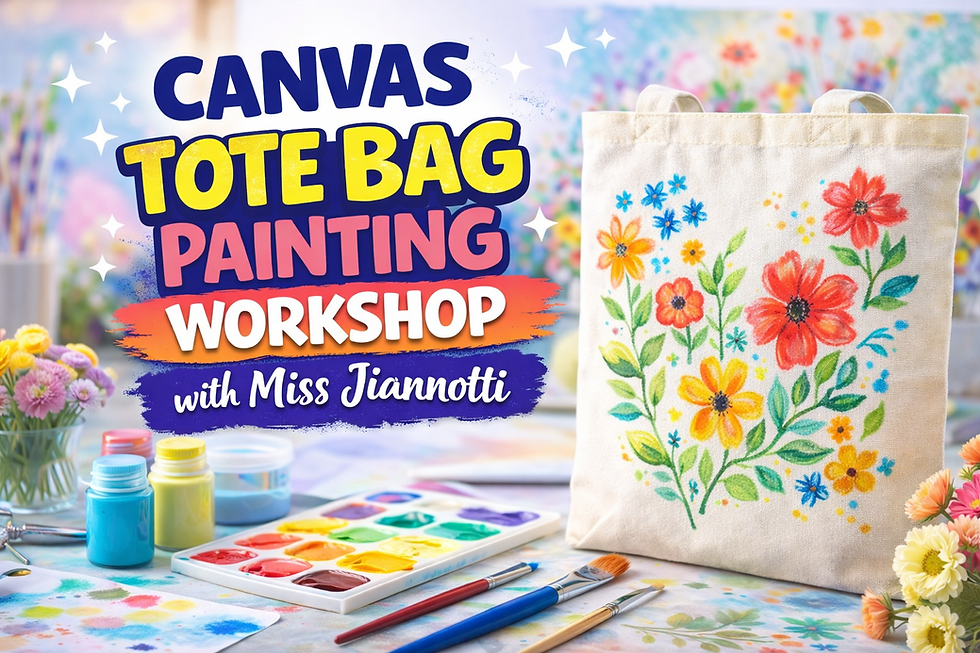 Canvas Tote Bag Painting Workshop with Guest Instructor Miss Jiannotti