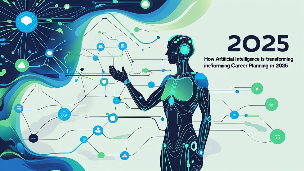 How Artificial Intelligence is Transforming Career Planning in 2025