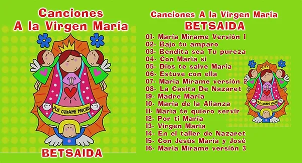 Canciones A La Virgen Maria Grupo Betsaida El trece de mayo la virgen maría 8. canciones a la virgen maria grupo