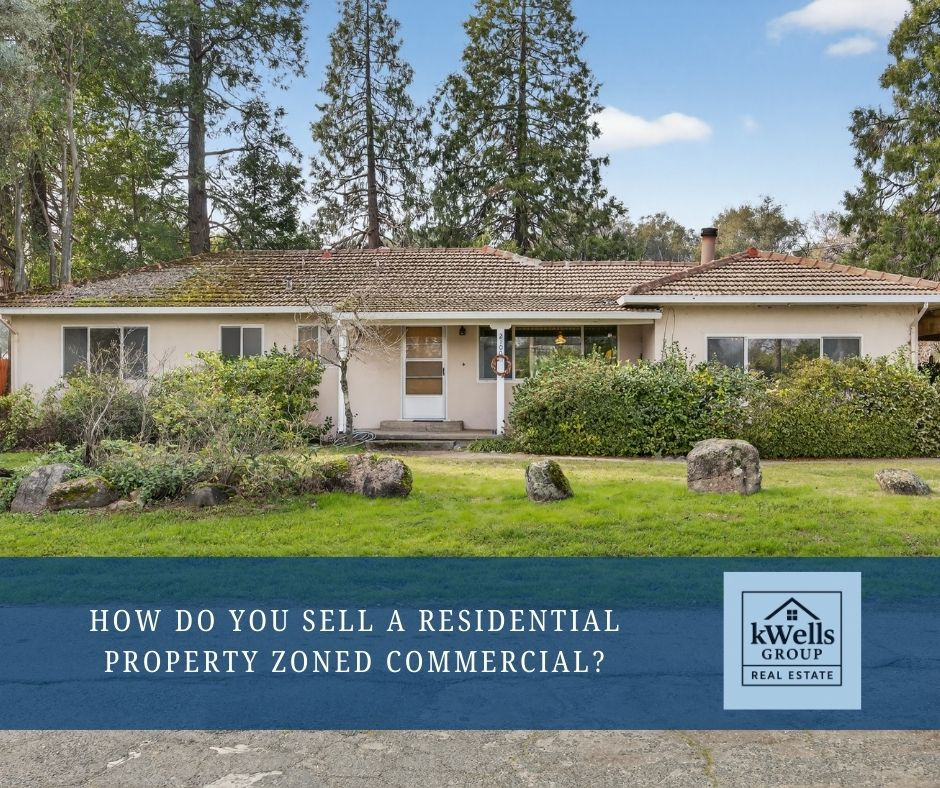 How Do You Sell a Residential Property Zoned Commercial? The Strategy Behind Closing 2100 Sisley Rd in Penryn
