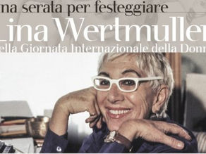 Casa del Cinema: programma speciale per Lina Wertmüller, nella Giornata Internazionale della Donna