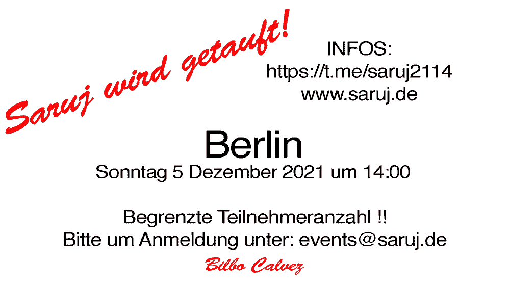 SARUJ WIRD GETAUFT - ANMELDUNGEN JETZT!