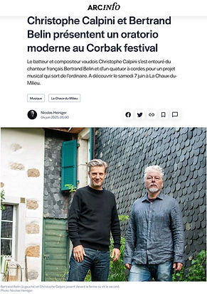 5.2025 ArcInfo Christophe Calpini et Bertrand Belin présentent un oratorio moderne au Corb