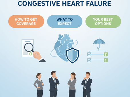 Life Insurance for Congestive Heart Failure: How to Get Coverage, What to Expect, and Your Best Options