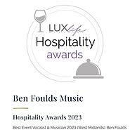 Ben Foulds: Best Event Vocalist & Musician 2023 (West Midlands) 2023 - Awarded by The Global Hospitality Awards