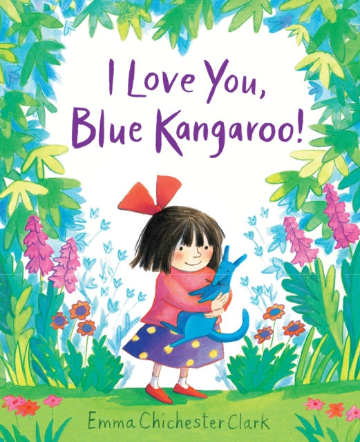 I Love You, Blue Kangaroo! : 25th Anniversary Edition