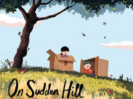 On Sudden Hill by Linda Sarah & Benji Davies