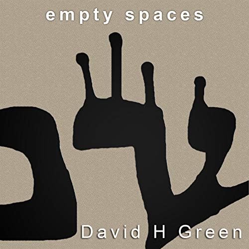 Empty Spaces by David H Green.jpg