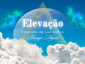 Mensagens de Luz e Elevação com o Arcanjo Miguel