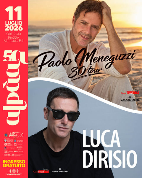 Luca Dirisio e Paolo Meneguzzi salgono sul palco dell’Alpàa!
Da “Calma e sangue freddo”, “Se provi a volare” a “Non capiva che l’amavo” e “Lei è”.
Due voci, una serata, ingresso libero.