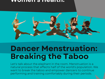 Exploring the Delicate Topic of Menstruation for Teenage and Beginner Dancers