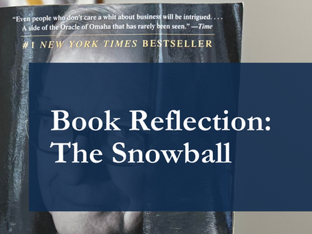 Book reflection: The Snowball by Alice Schroeder