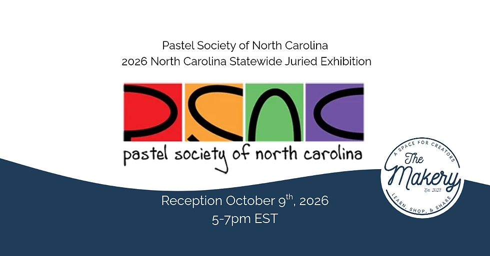 Pastel Society of North Carolin 2026 North Carolina Statewide Juried Exhibition Reception