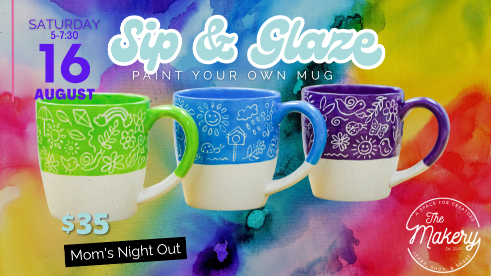  Sip & Glaze – Paint Your Own Mug Night