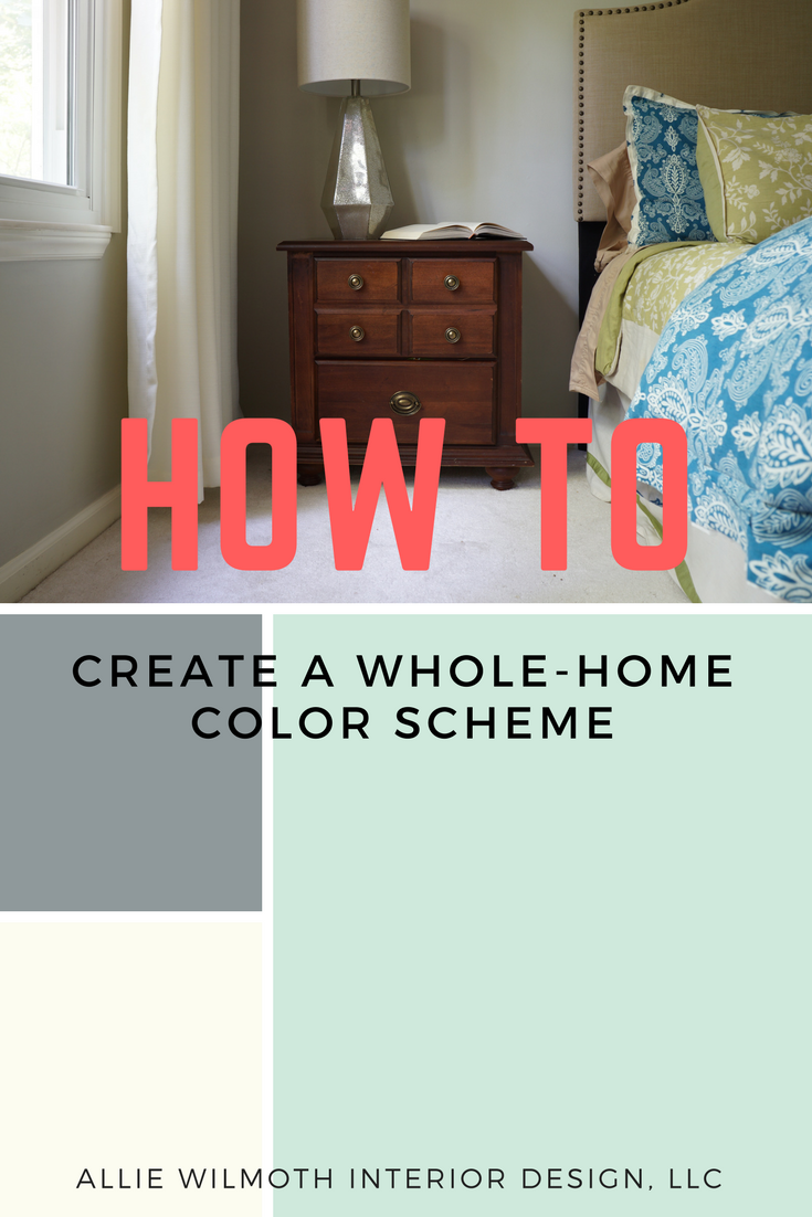 How To Create A Whole Home Color Scheme