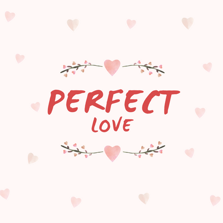 Perfect Love