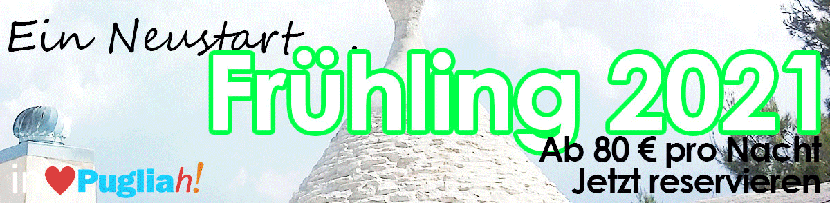 Apulien Frühlingsferien, Apulien im Mai, Apulien im Juni, Apulien Sonderangebote, 100% Rückerstattung, kostenlose Stornierung, keine Stornierungsgebühr, Apulien Urlaub, Trulli zu vermieten, Trulli Urlaub in Apulien, Ostuni, Trullo, Trulli, Trullivistas, Trulliroccia, Trullipesto , Trullidolce, Trullipecorino, Trullipesca, Villen in Apulien, Villenvermietung Apulien