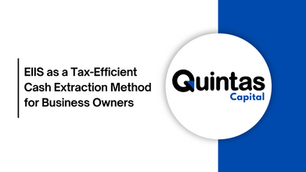 EIIS as a Tax-Efficient Cash Extraction Method for Business Owners
