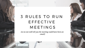 3 Rules For Running Effective Meetings