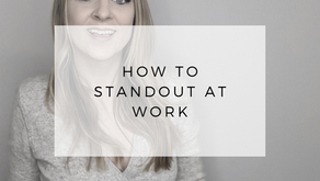 How to Stand Out at Work