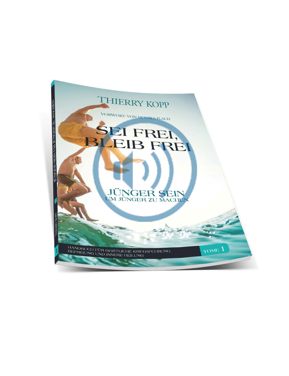 MP3 HÖRBUCH - SEI FREI BLEIB FREI - Jünger sein um Jünger zu machen