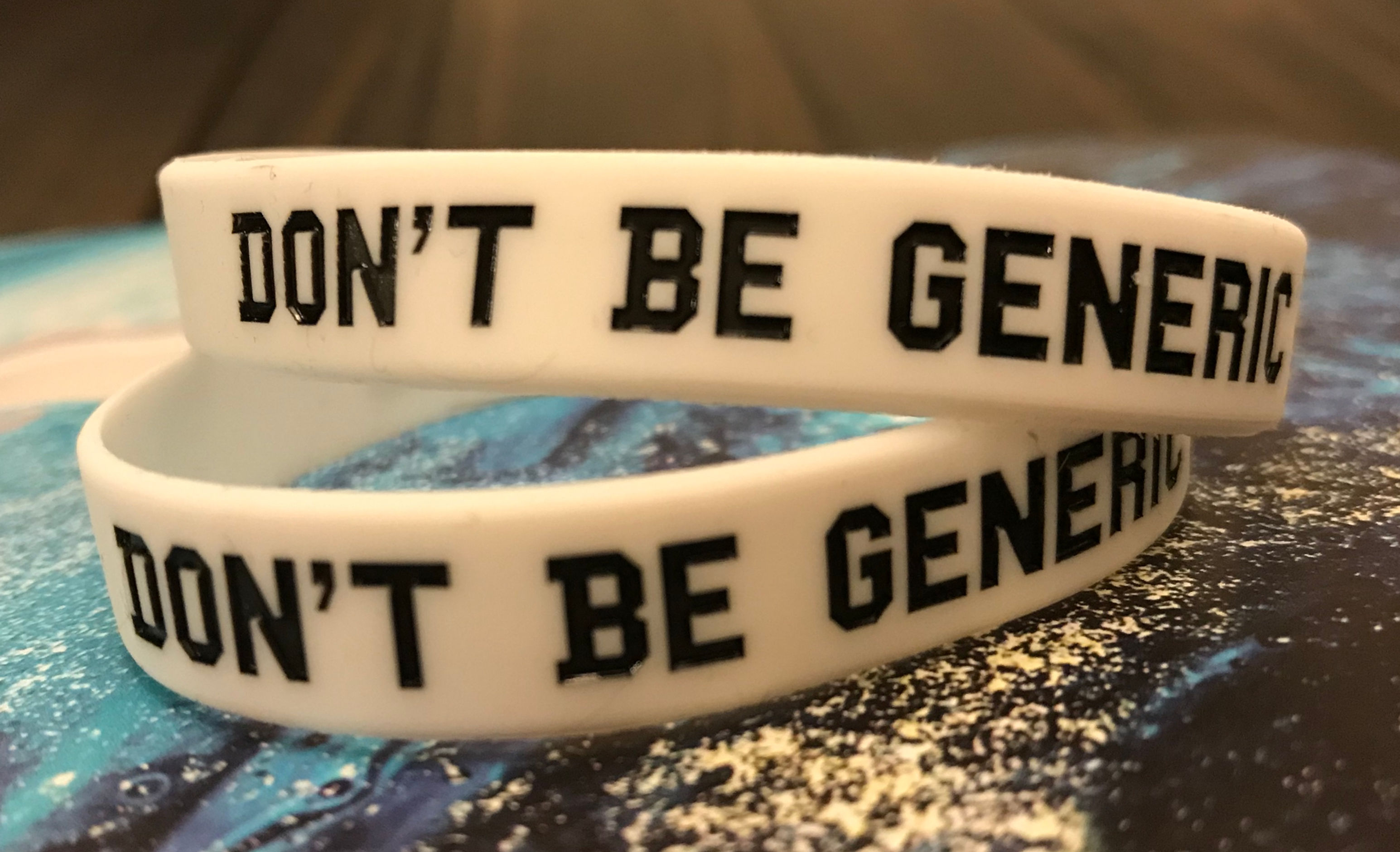 Don't Be Generic Wristband: White