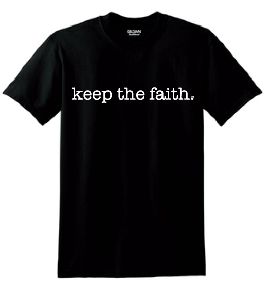 Keep the Faith T-Shirt