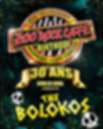 THE BOLOKOS au 30ans du ZOOROCK CAFÉ !!!