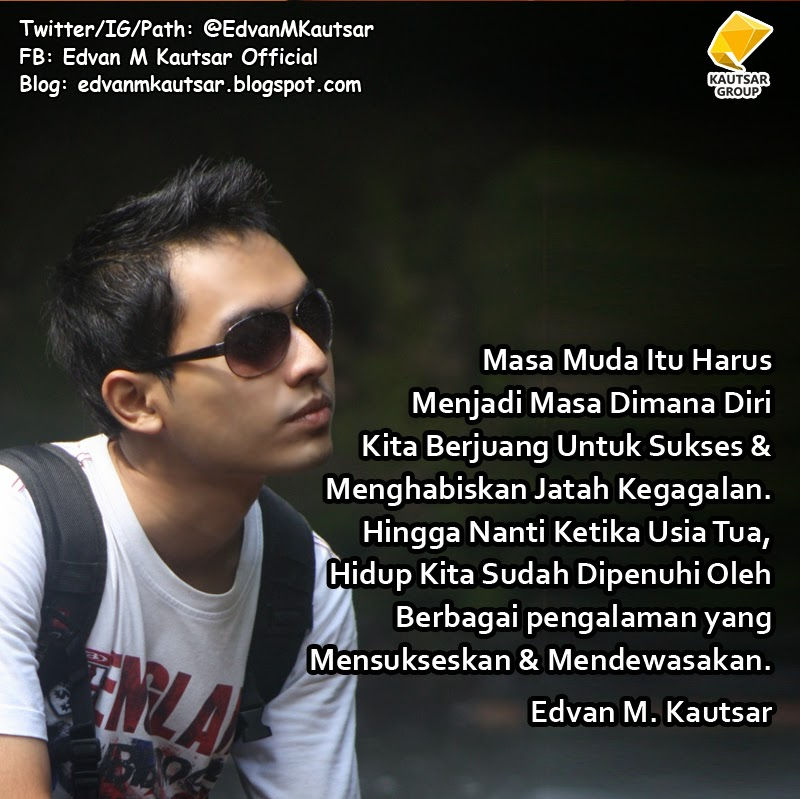 Quotes Edvan M Kautsar
