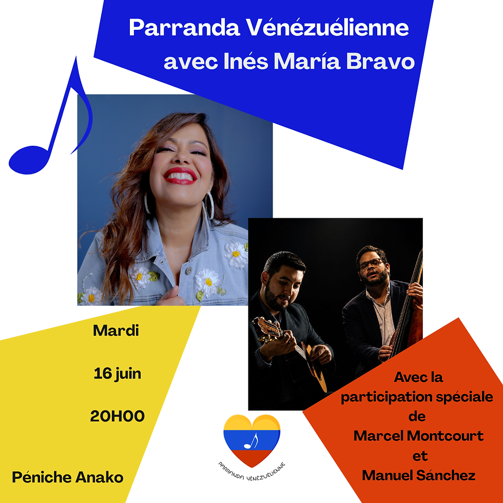 Parranda vénézuélienne avec Inés María Bravo - Participation Marcel Montcourt et Manuel Sánchez