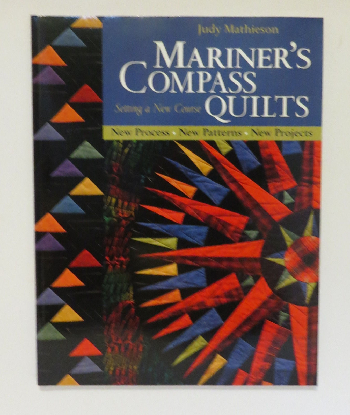 Mariner's Compass Quilts by Judy Mathieson
