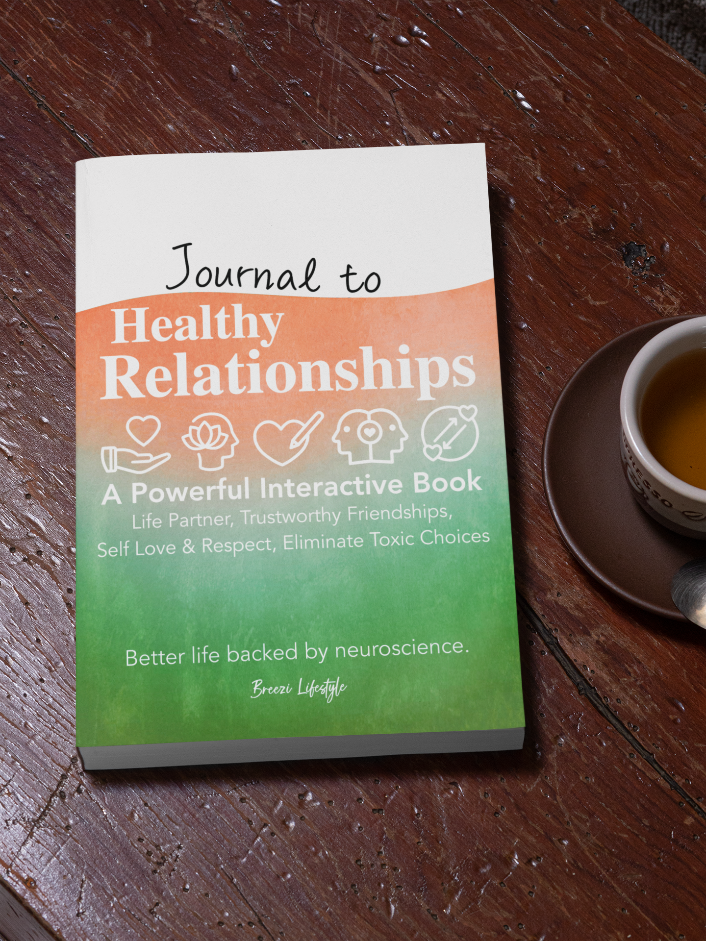 Journal to Healthy Relationships