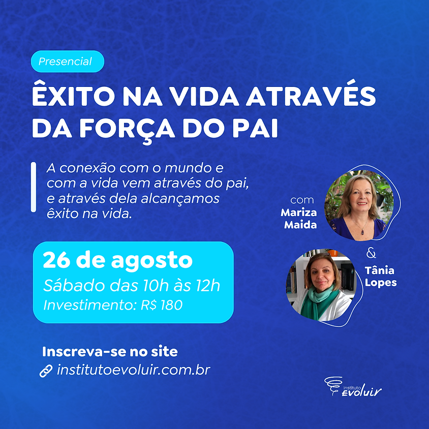 Êxito na vida através da força do pai