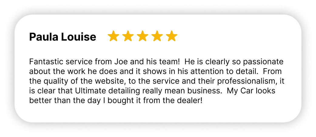 "5-star review from Paula Louise: Car looks better than new after detailing by Polar Valets studio."