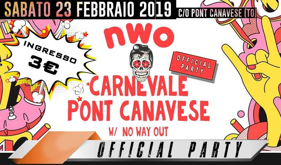 Carnevale Pont Canavese NO Way OUT & EPORADIO