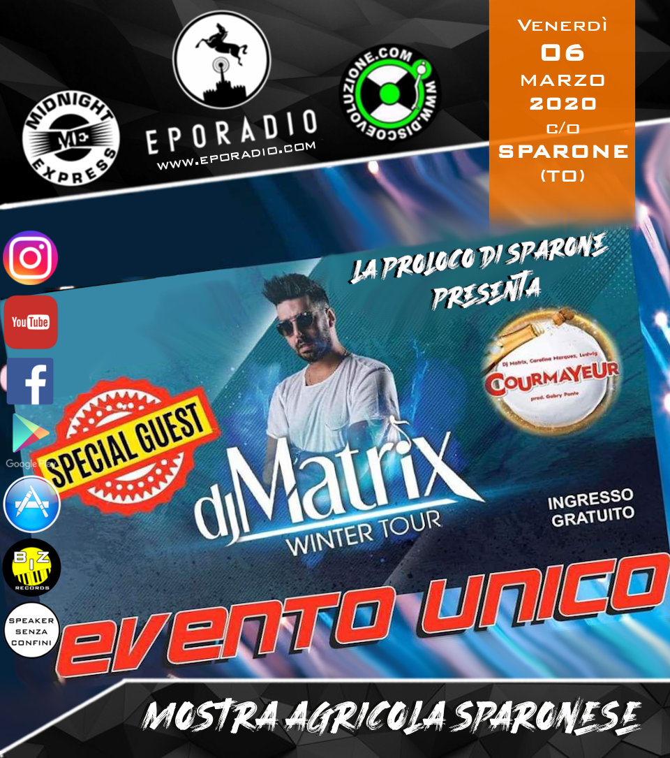 Sparone - Mostra Agricola Sparonese - Special Guest DJ Matrix