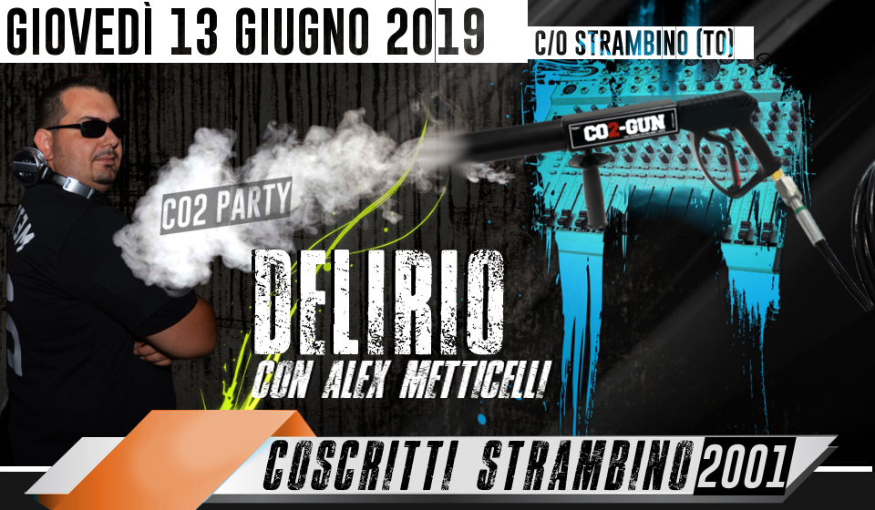 Coscritti 2001 Strambino - Serata DELIRIO con Alex Metticelli