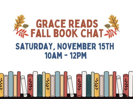 Grace Reads Fall Book Chat | November 15, 2025